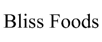 BLISS FOODS