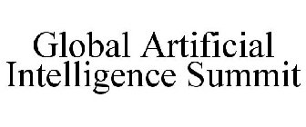 GLOBAL ARTIFICIAL INTELLIGENCE SUMMIT
