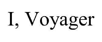 I, VOYAGER