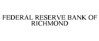 FEDERAL RESERVE BANK OF RICHMOND