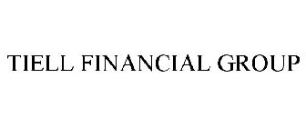TIELL FINANCIAL GROUP