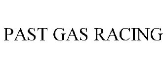 PAST GAS RACING