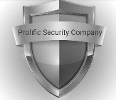 PROLIFIC SECURITY COMPANY