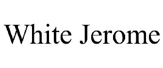 WHITE JEROME