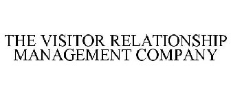 THE VISITOR RELATIONSHIP MANAGEMENT COMPANY