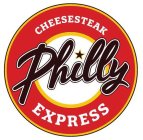 PHILLY EXPRESS CHEESESTEAK