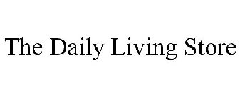 THE DAILY LIVING STORE