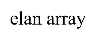 ELAN ARRAY