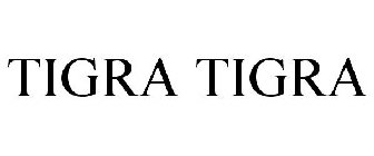 TIGRA TIGRA