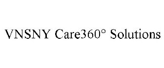VNSNY CARE360° SOLUTIONS