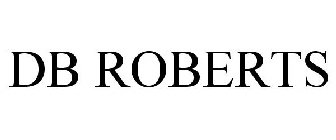 DB ROBERTS