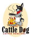 CATTLE DOG COFFEE ROASTERS