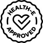 HEALTH-E APPROVED