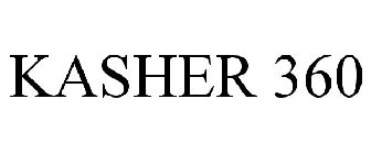 KASHER 360