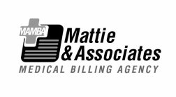 MAMBA MATTIE & ASSOCIATES MEDICAL BILLING AGENCY