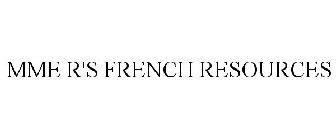 MME R'S FRENCH RESOURCES