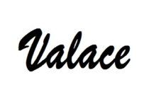 VALACE