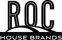 ROC HOUSE BRANDS