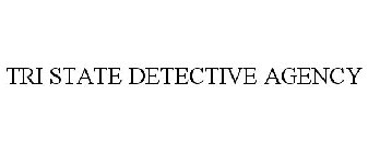 TRI STATE DETECTIVE AGENCY