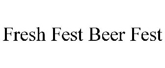 FRESH FEST BEER FEST