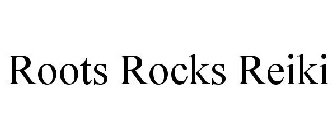 ROOTS ROCKS REIKI