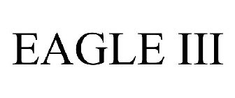 EAGLE III