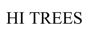HI TREES