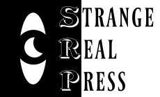 STRANGE REAL PRESS