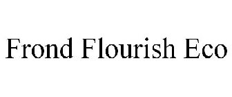 FROND FLOURISH ECO