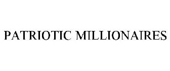 PATRIOTIC MILLIONAIRES