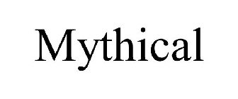 MYTHICAL