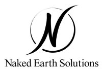 N NAKED EARTH SOLUTIONS