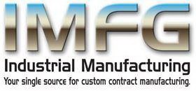 IMFG INDUSTRIAL MANUFACTURING YOUR SINGLE SOURCE FOR CUSTOM CONTRACT MANUFACTURING.