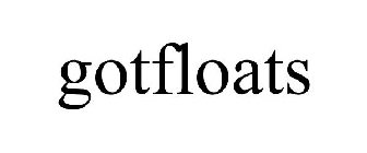 GOTFLOATS