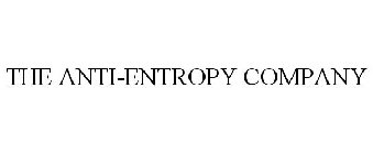 THE ANTI-ENTROPY COMPANY
