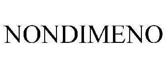 NONDIMENO