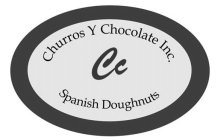 CHURROS Y CHOCOLATE INC. CC SPANISH DOUGHNUTS
