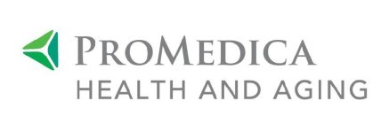 PROMEDICA HEALTH AND AGING