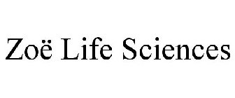 ZOË LIFE SCIENCES