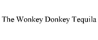 THE WONKEY DONKEY TEQUILA