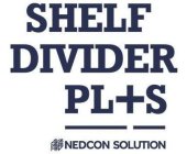 SHELF DIVIDER PL+S NEDCON SOLUTIONS