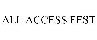 ALL ACCESS FEST