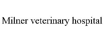 MILNER VETERINARY HOSPITAL
