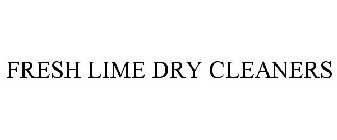 FRESH LIME DRY CLEANERS