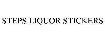 STEPS LIQUOR STICKERS