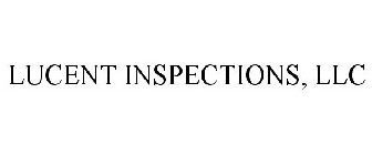 LUCENT INSPECTIONS