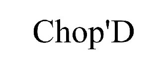CHOP'D