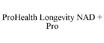PROHEALTH LONGEVITY NAD + PRO