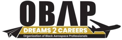 OBAP DREAMS 2 CAREERS ORGANIZATION OF BLACK AEROSPACE PROFESSIONALS