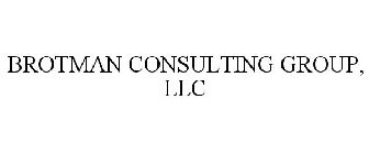 BROTMAN CONSULTING GROUP